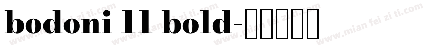 bodoni 11 bold字体转换